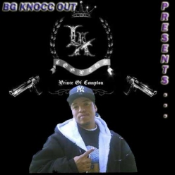 B.G. Knocc Out - Compton