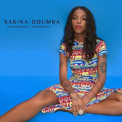 Sabina Ddumba Ft. Kojo Funds - Conversation