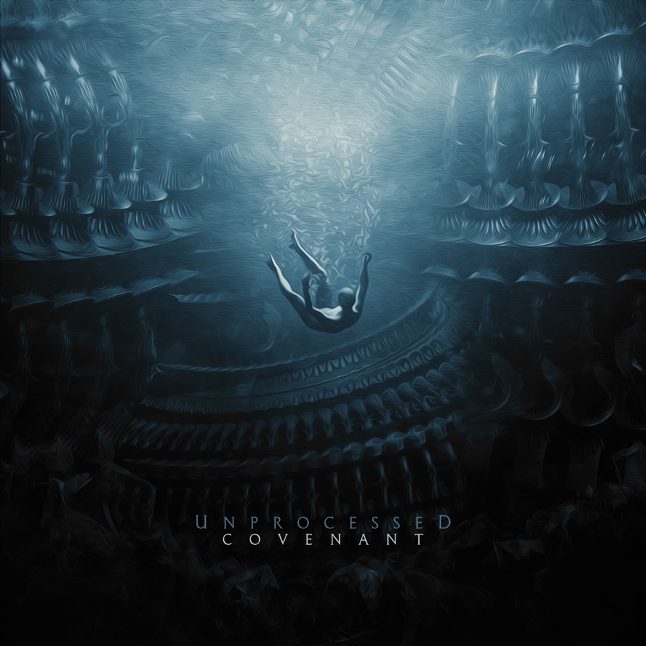 Unprocessed - Covenant