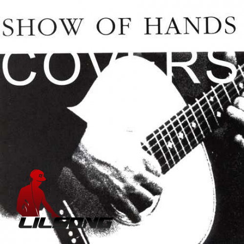 Show of Hands - Covers