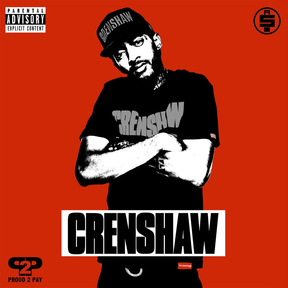 Nipsey Hussle - Crenshaw