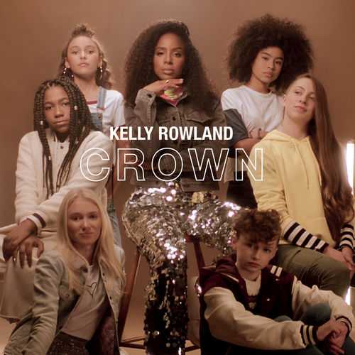 Kelly Rowland - Crown