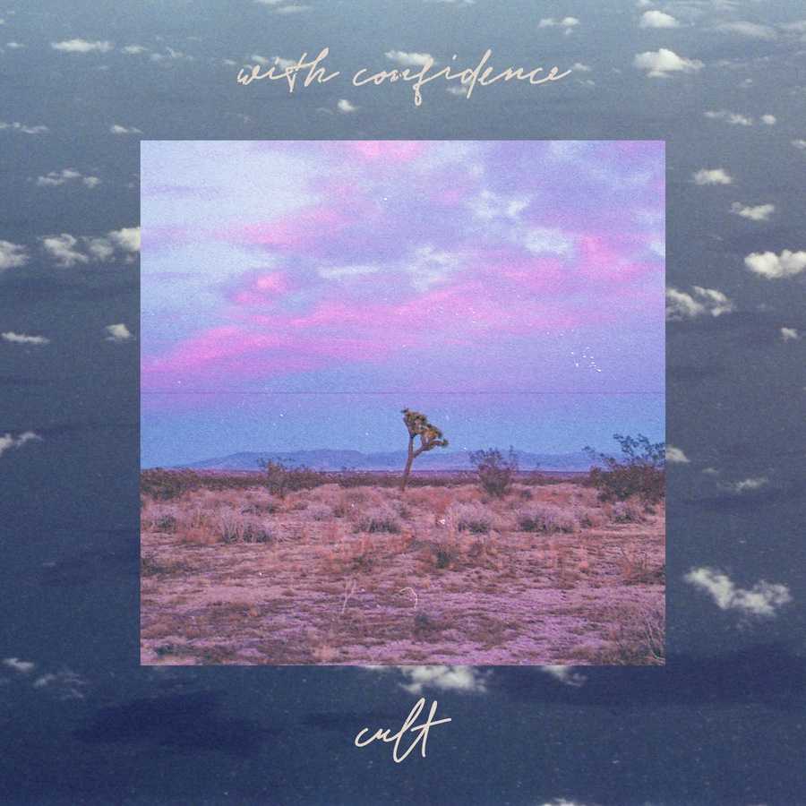 With Confidence - Cult