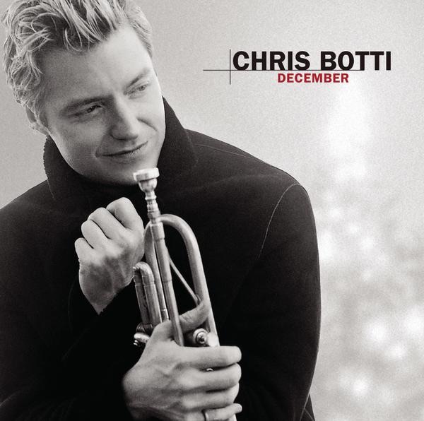 Chris Botti - December