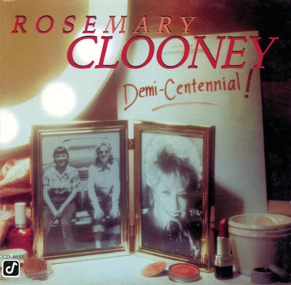 Rosemary Clooney - Demi-Centennial