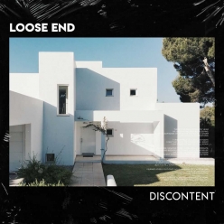 Loose End - Discontent