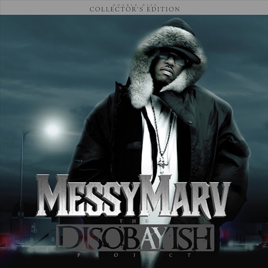 Messy Marv - DisoBAYish