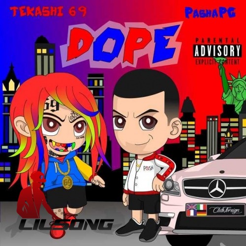 6ix9ine & PashaPG - Dope