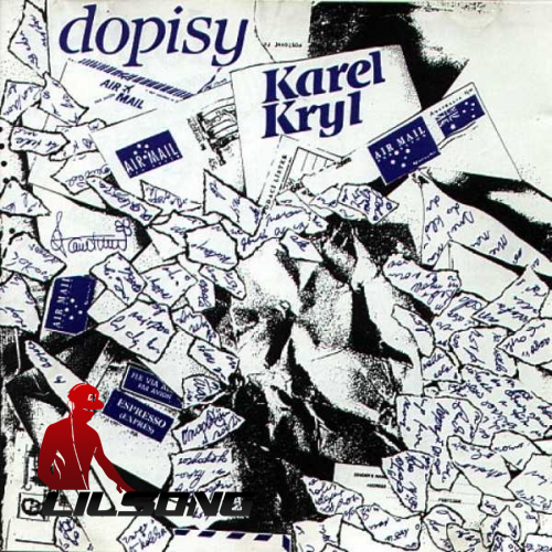 Karel Kryl - Dopisy