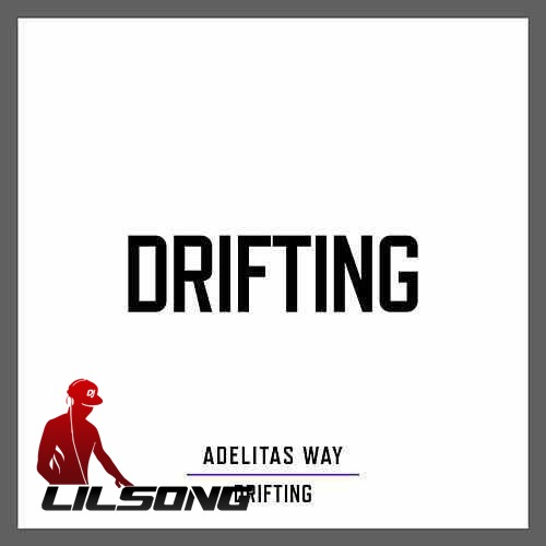 Adelitas Way - Drifting