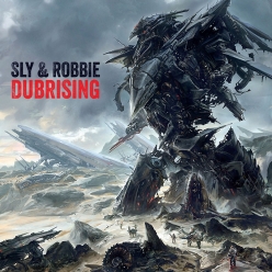 Sly & Robbie - Dubrising