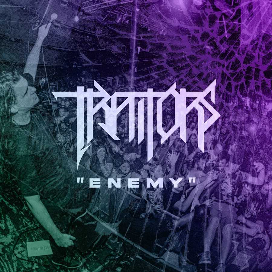 Traitors - Enemy