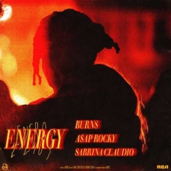 Burns, ASAP Rocky & Sabrina Claudio - Energy