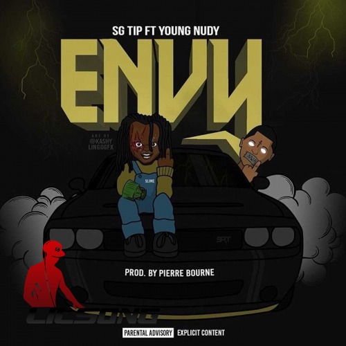 SG Tip Ft. Young Nudy - Envy