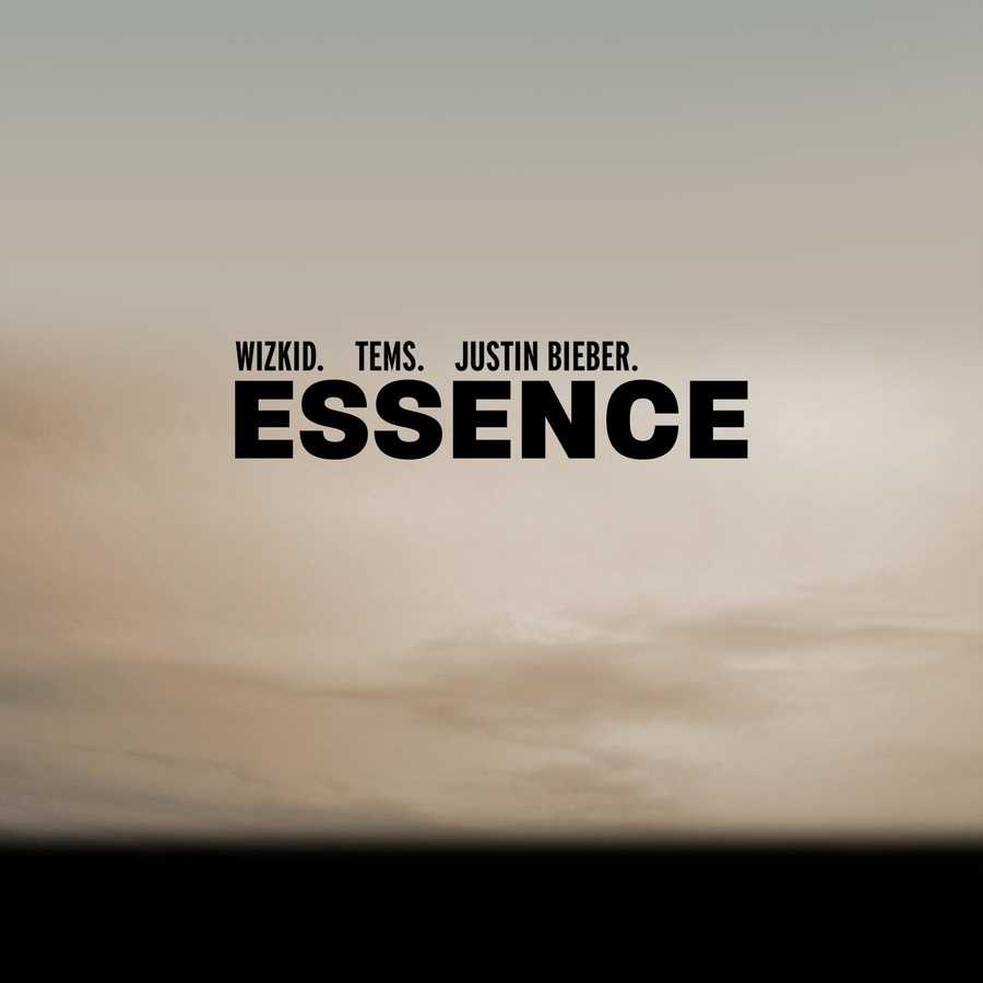 Wizkid ft. Justin Bieber - Essence