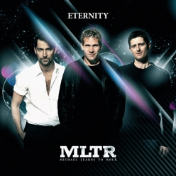 Michael Learns To Rock - Eternity