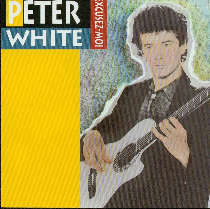 Peter White - Excusez-Moi