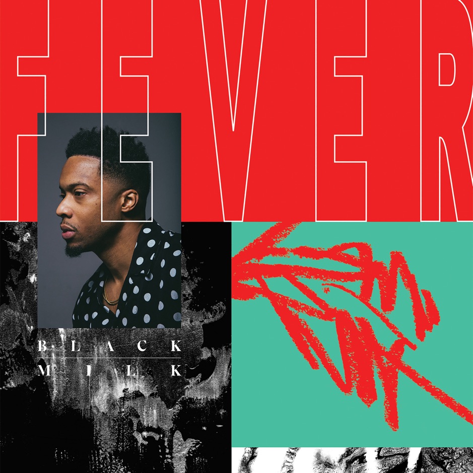 Black Milk - FEVER