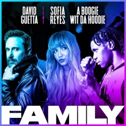 David Guetta ft. Sofia Reyes & A Boogie Wit Da Hoodie - Family