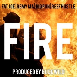 Buckwild Ft. Remy Ma, Fat Joe, Big Pun & Reef Hustle - Fire