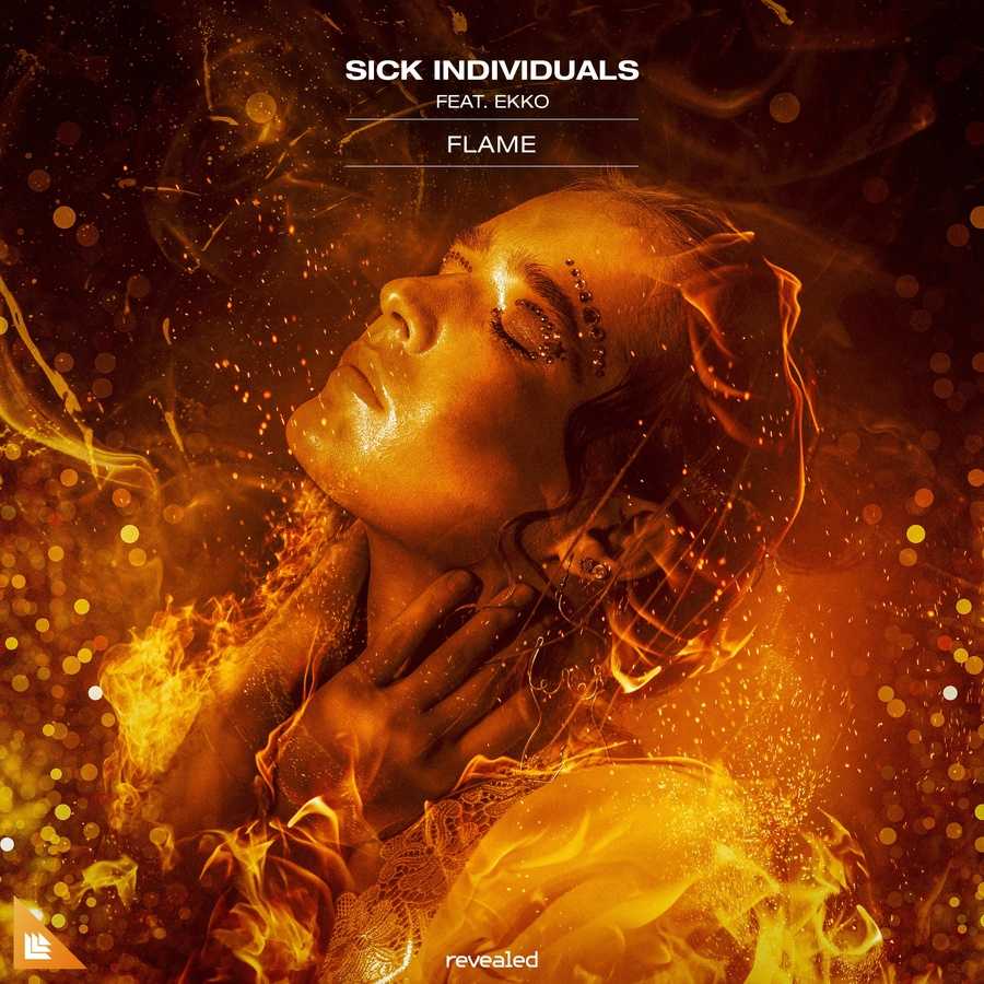 Sick Individuals - Flame