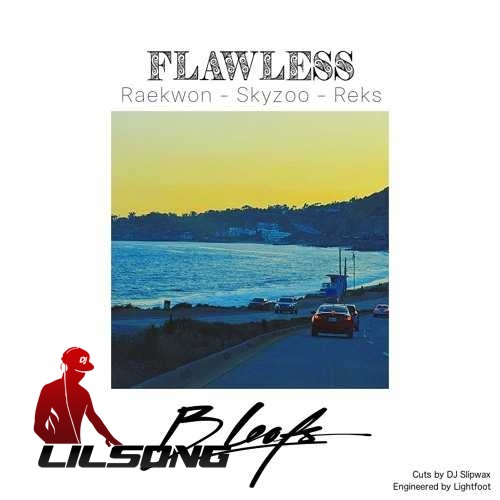 B Leafs Ft. Raekwon, Skyzoo & Reks - Flawless