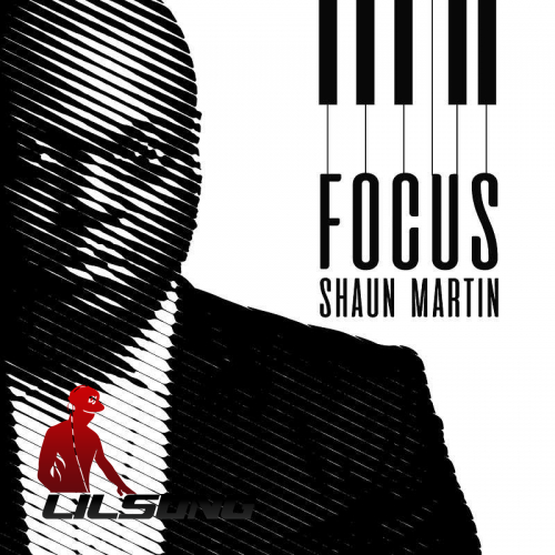 Shaun Martin - Focus