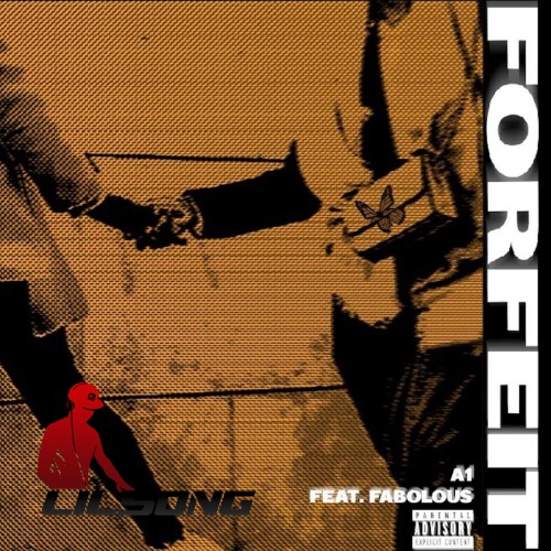 A1 Ft. Fabolous - Forfeit