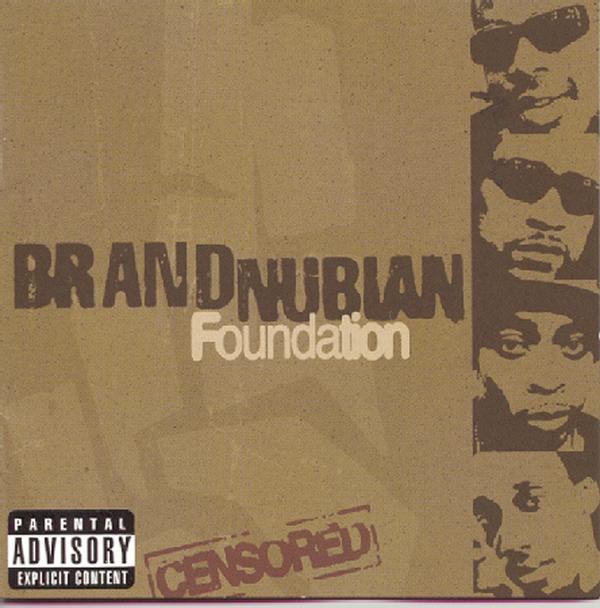 Brand Nubian - Foundation