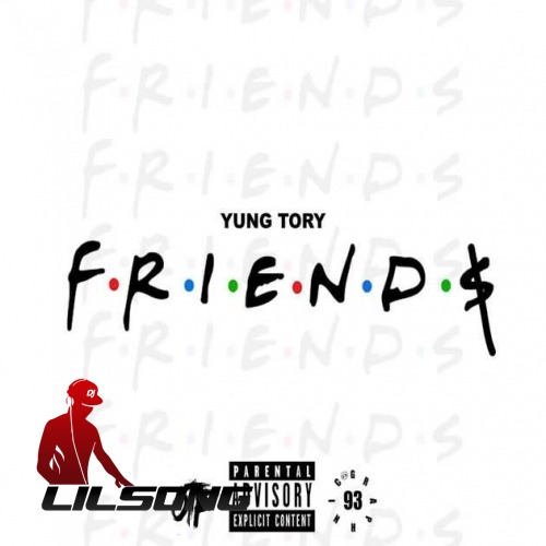 Yung Tory - Friends