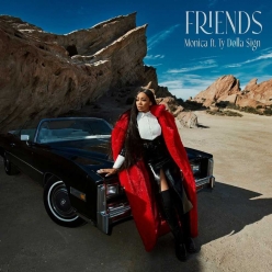Monica ft. Ty Dolla Sign - Friends