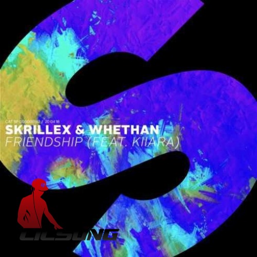 Skrillex & Whethan Ft. Kiiara - Friendship