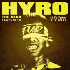 Hyro the Hero ft. Fire From The Gods - Fu2