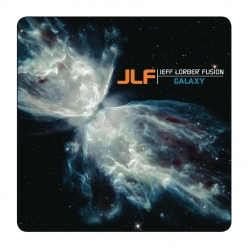 The Jeff Lorber Fusion - Galaxy