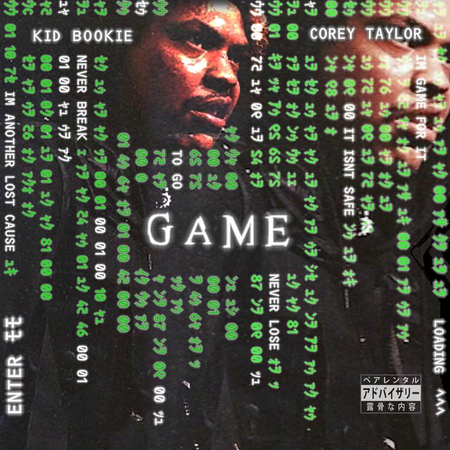 Kid Bookie ft. Corey Taylor - Game