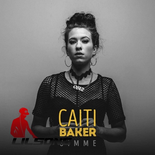 Caiti Baker - Gimme
