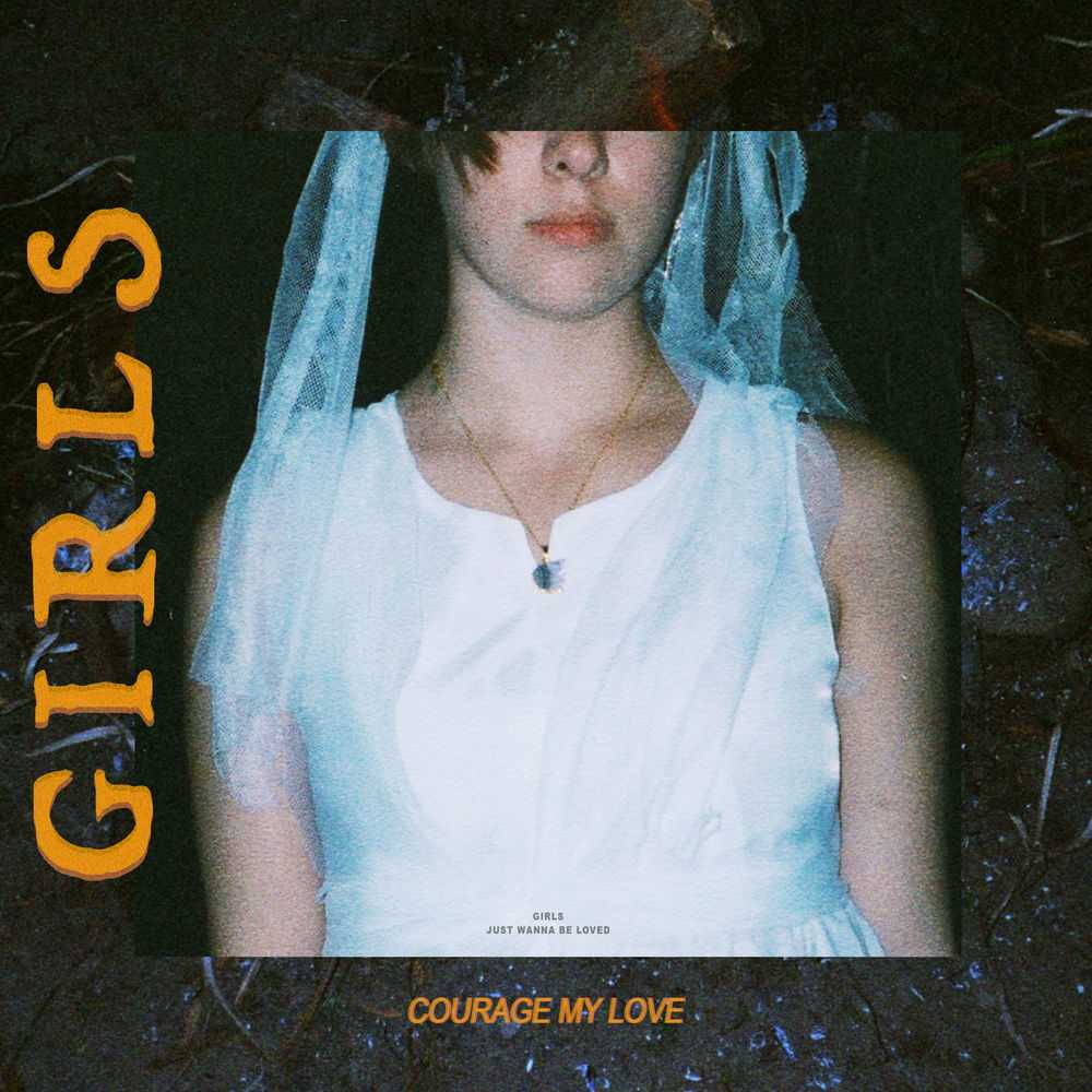 Courage My Love - Girls