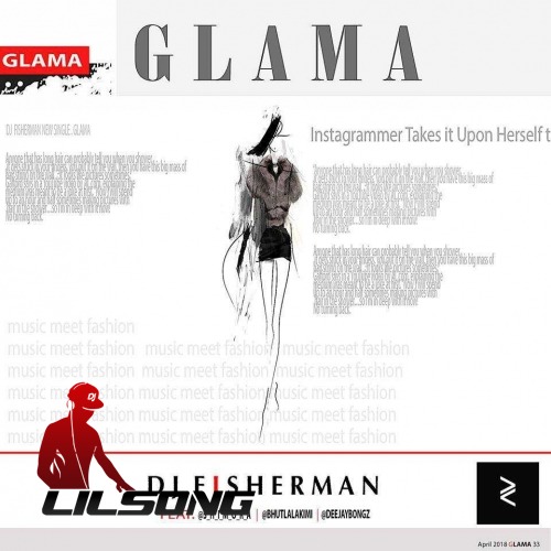 DJ Fisherman Ft. Mampintsha, Efelow & DJ Bongz - Glama