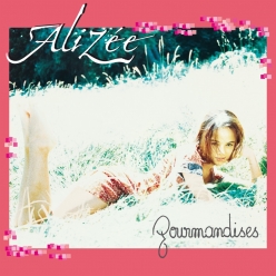 Alizee - Gourmandises