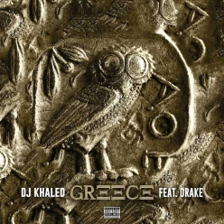 DJ Khaled Ft. Drake - Greece