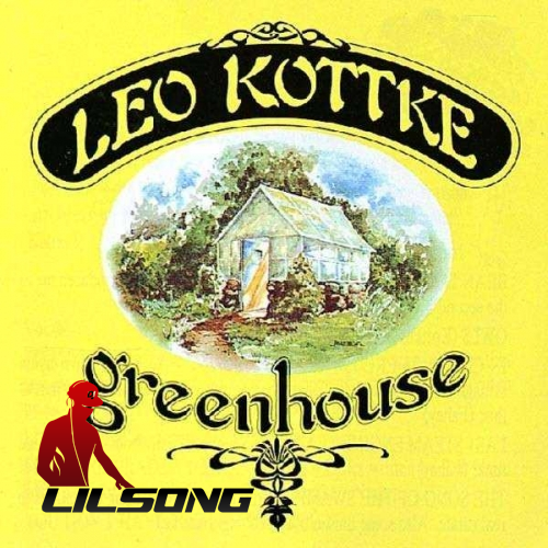 Leo Kottke - Greenhouse