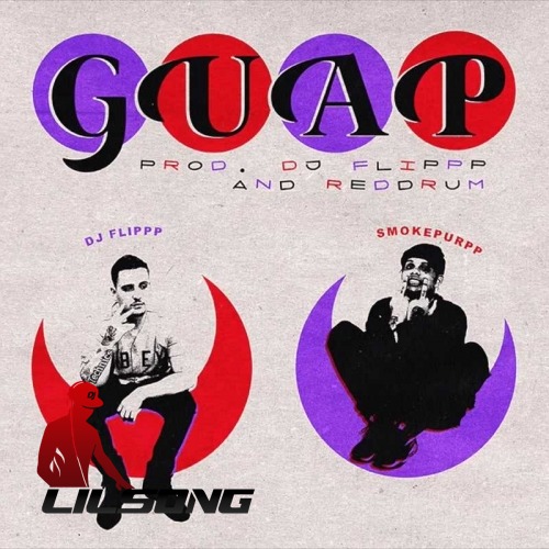 Smokepurpp & DJ Flippp - Guap