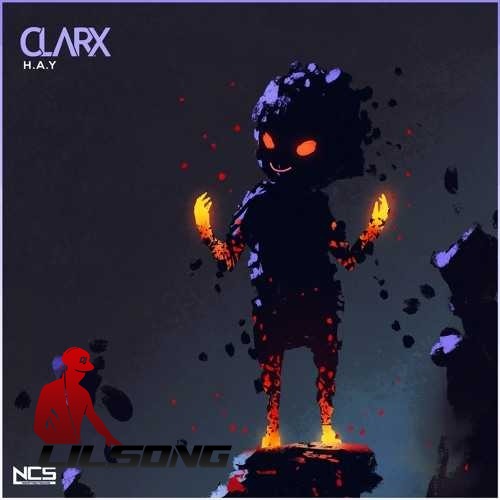 Clarx - H.A.Y