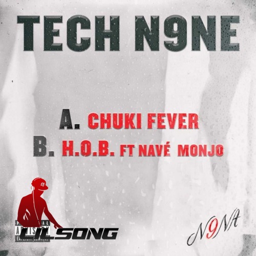 Tech N9ne Ft. Nave Monjo - H.O.B.