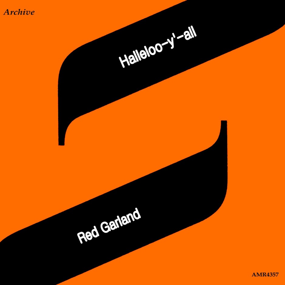 Red Garland - Halleloo-Y'-All