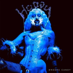 Brooke Candy - Happy