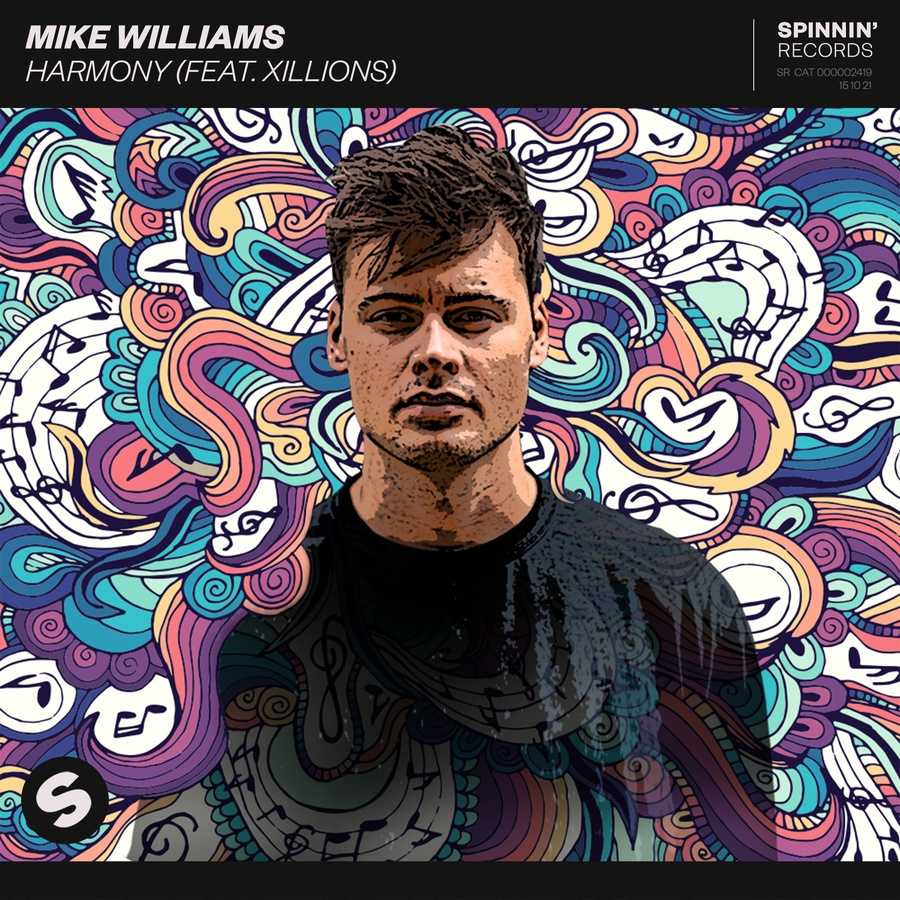Mike Williams ft. Xillions - Harmony
