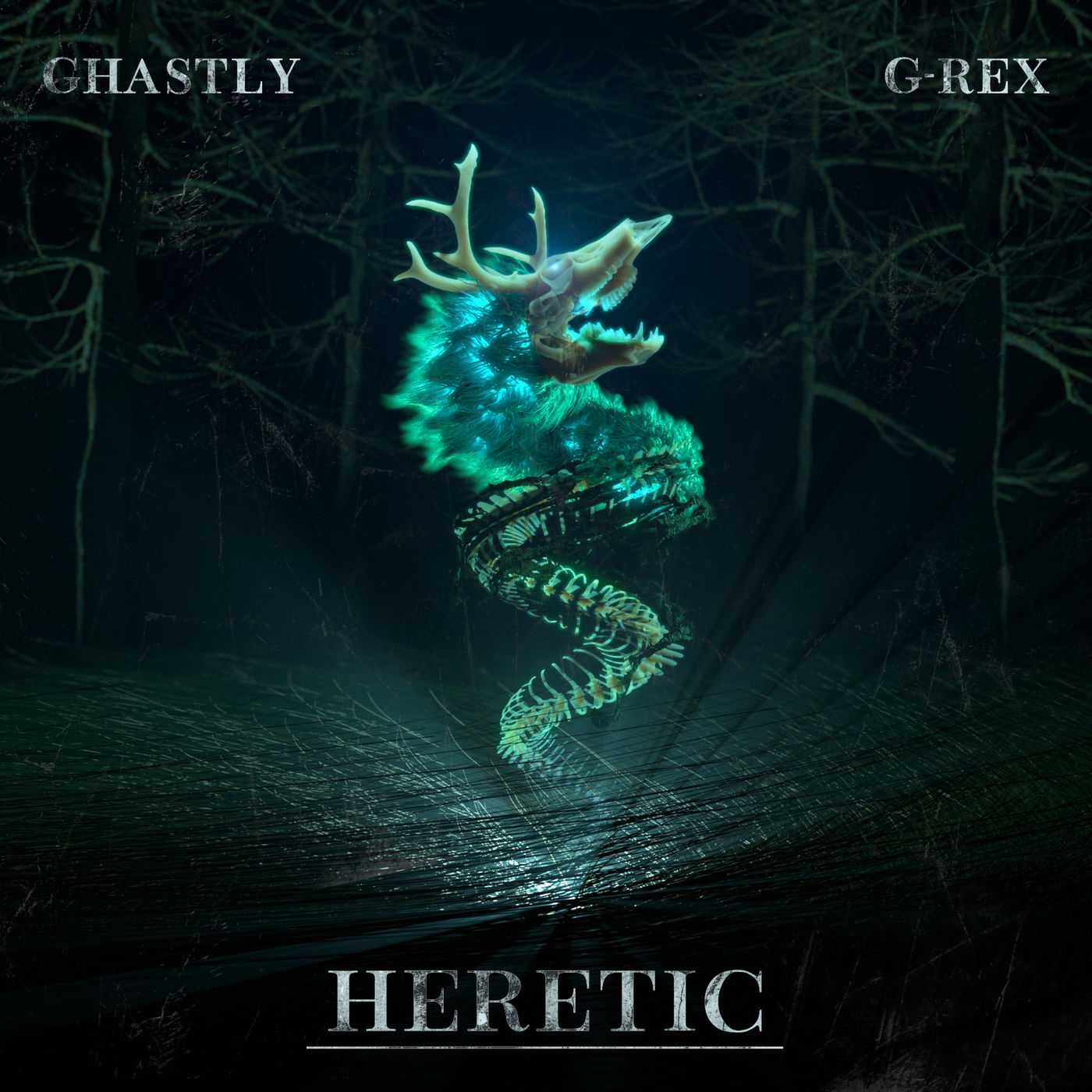 Ghastly Ft. G-Rex - Heretic