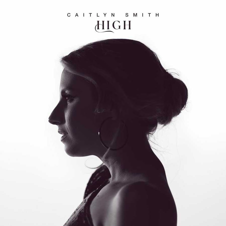 Caitlyn Smith - High