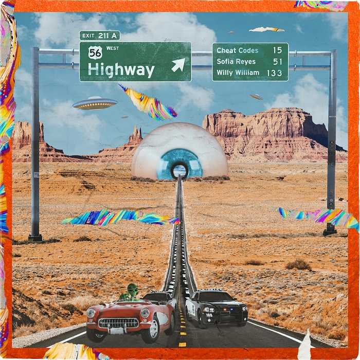 Cheat Codes, Sofia Reyes & Willy William - Highway